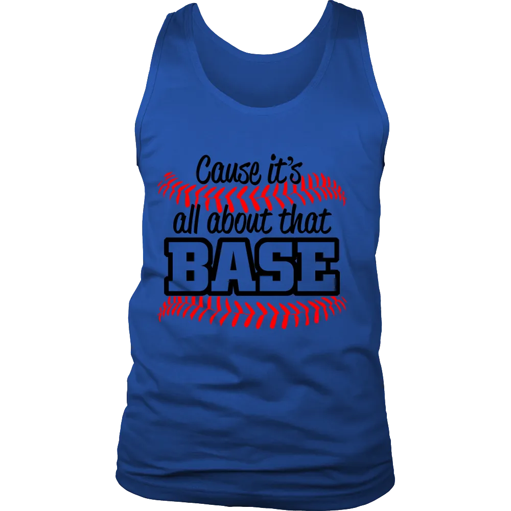 Cause It's All About That Base (Men)