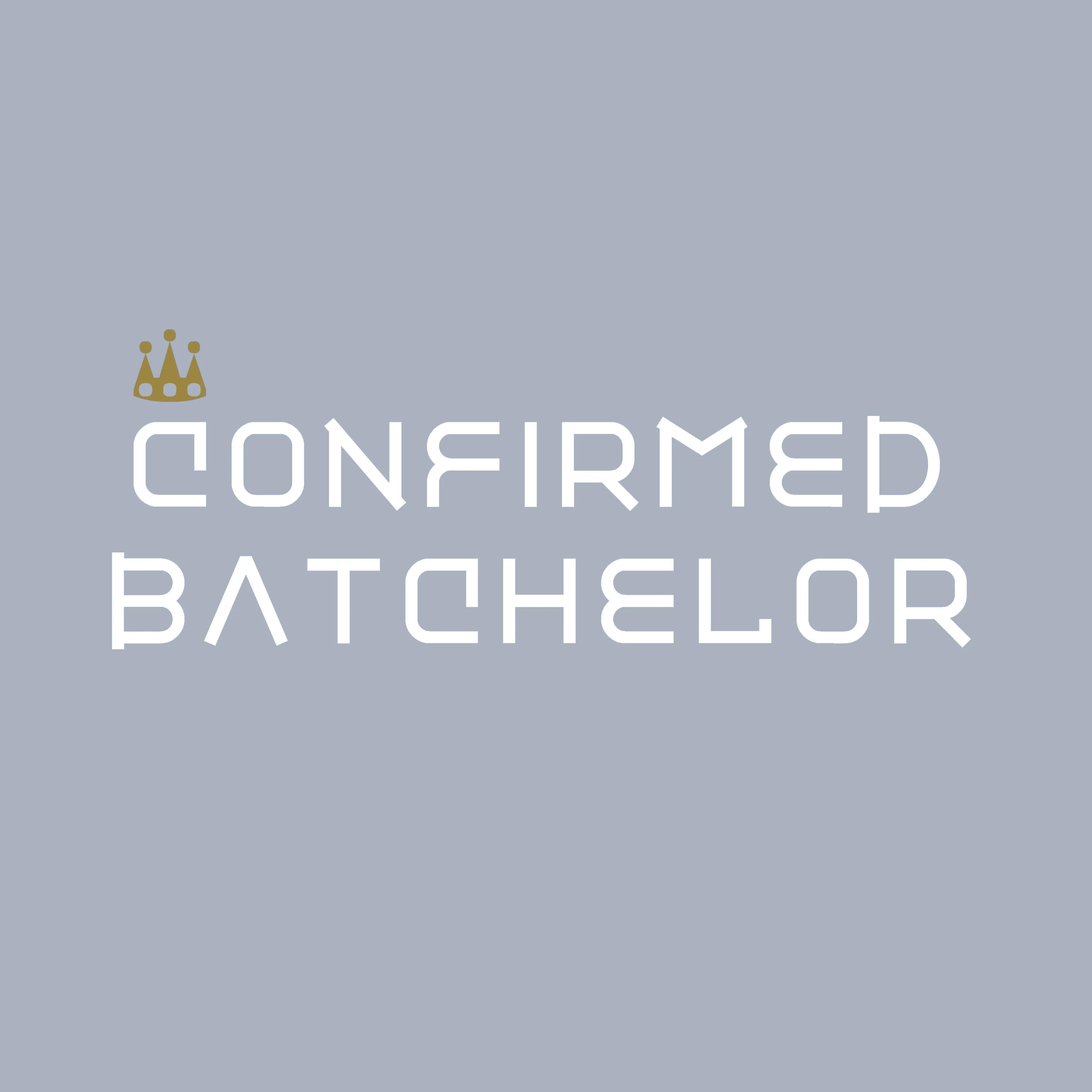 Confirmed Batchelor slogan t shirt