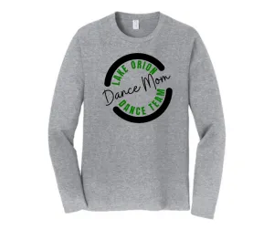 Dance Mom Long Sleeve Fan Favorite Tee