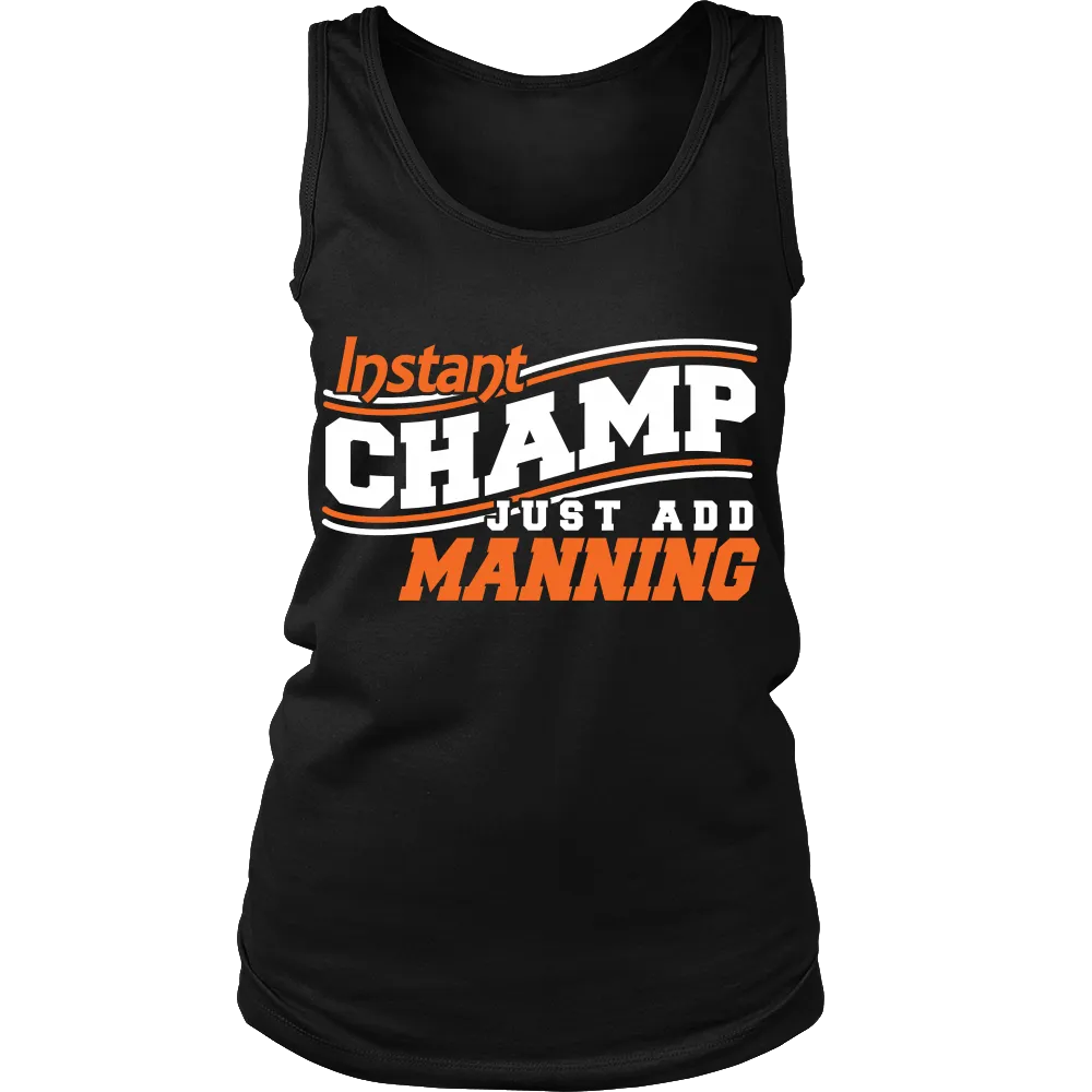 Instant Champ Just Add Manning (Women)