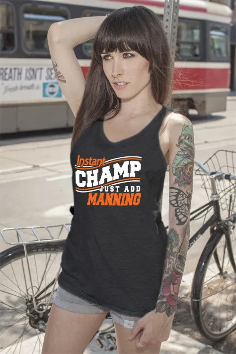 Instant Champ Just Add Manning (Women)