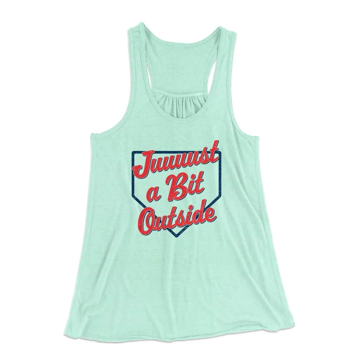 Just A Bit Outside Women's Flowey Tank Top