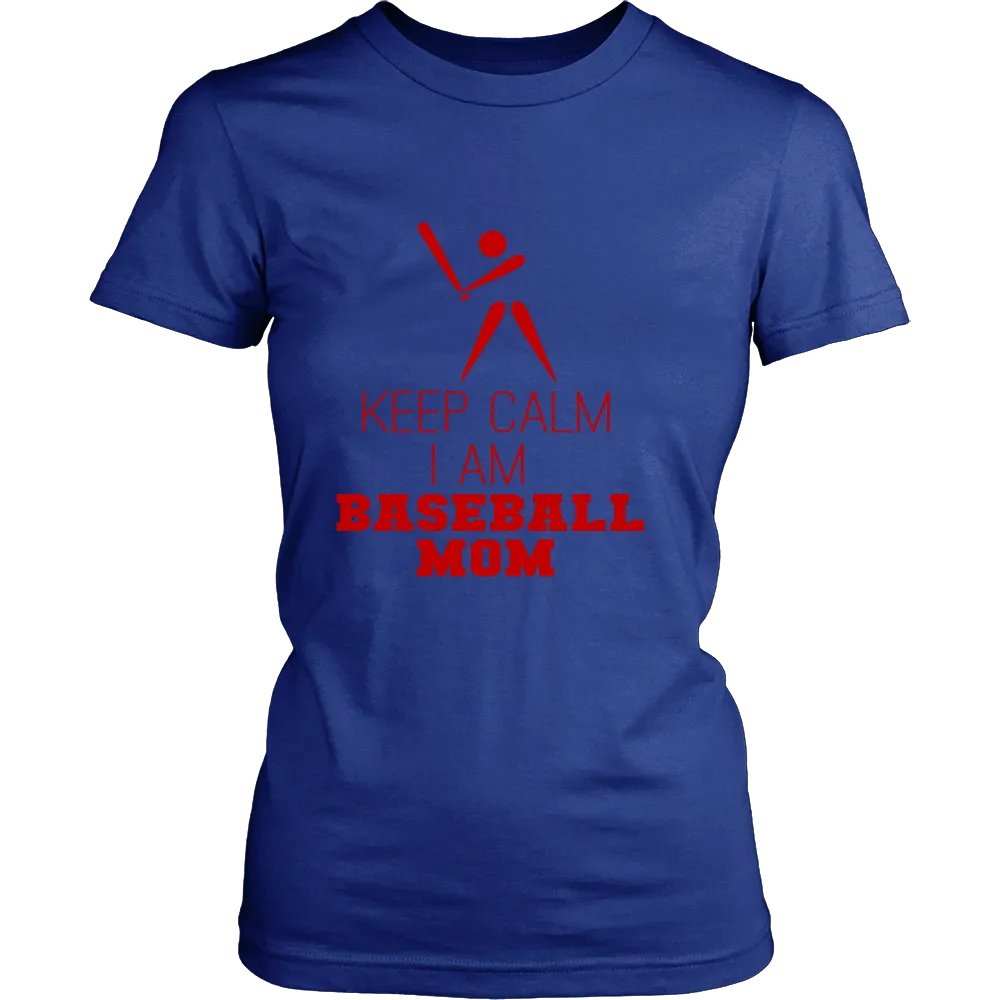 Keep Calm I am Baseball Mom