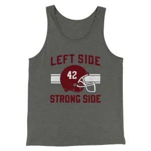 Left Side Strong Side Funny Movie Men/Unisex Tank Top