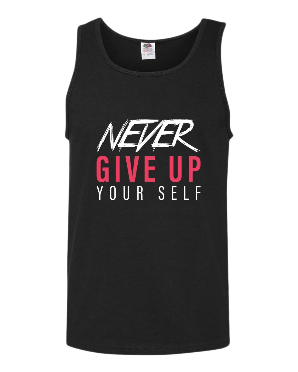 Never give up yourself tank top, motivational tank top, inspirational tank tops, casual tank tops