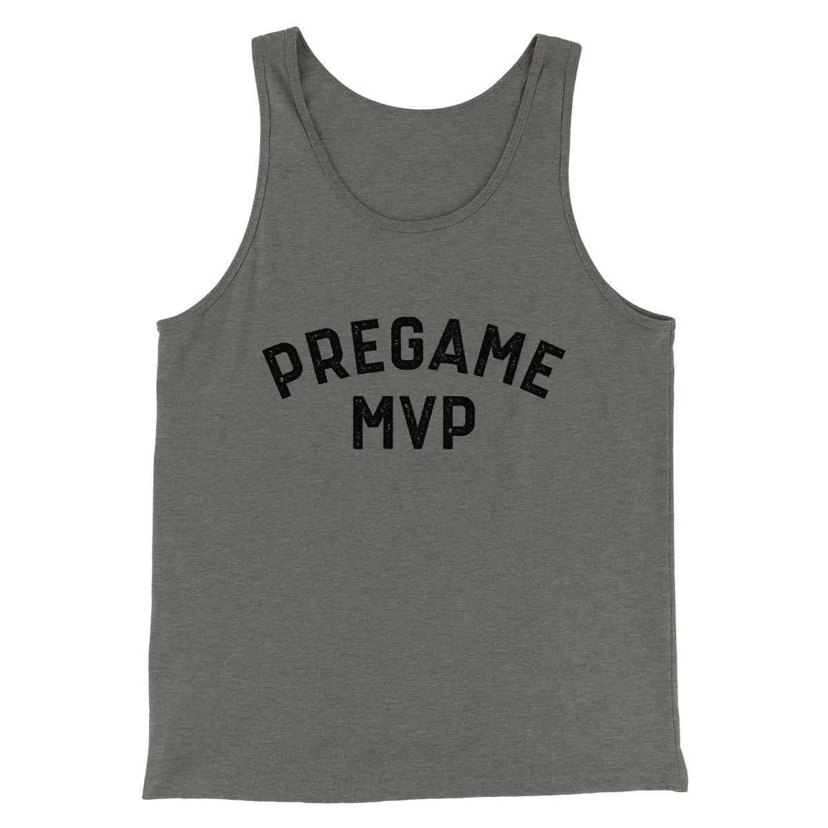 Pregame MVP Funny Men/Unisex Tank Top