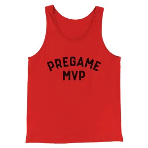 Pregame MVP Funny Men/Unisex Tank Top