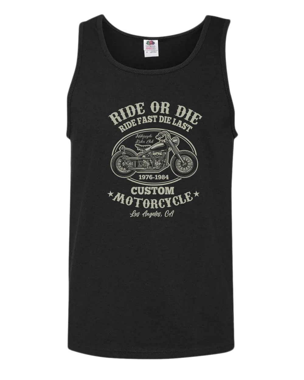 Ride or die, ride fast die last motorcycle tank top