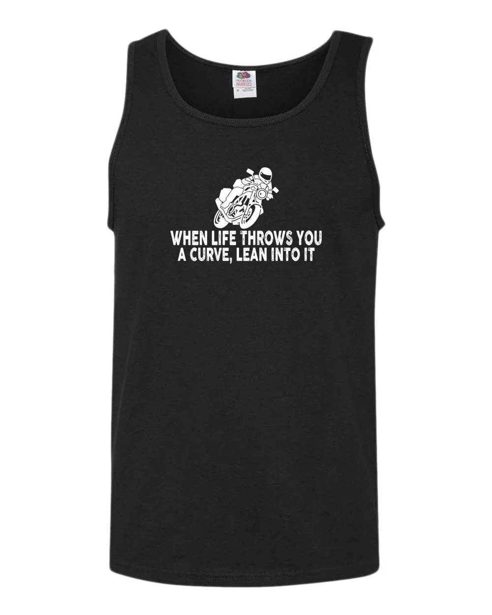 When life throws you a curve, lean into it motorcycle tank top
