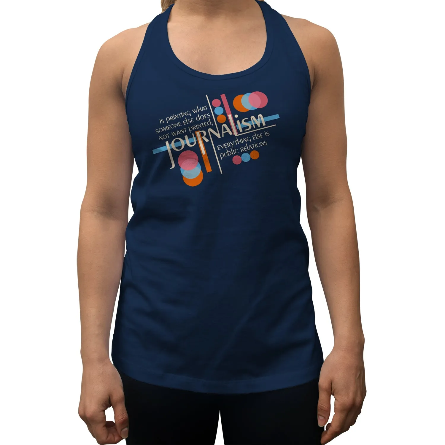 Women's Journalism is Printing What Someone Does Not Want Printed Racerback Tank Top