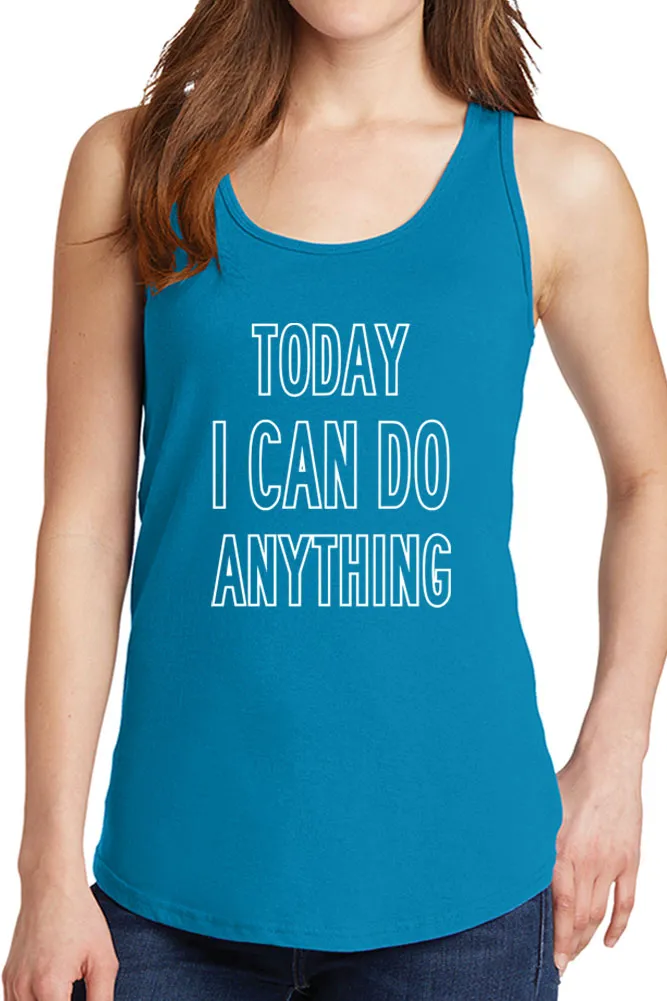 Women's Today I Can Do Anything Core Cotton Tank Tops -XS~4XL