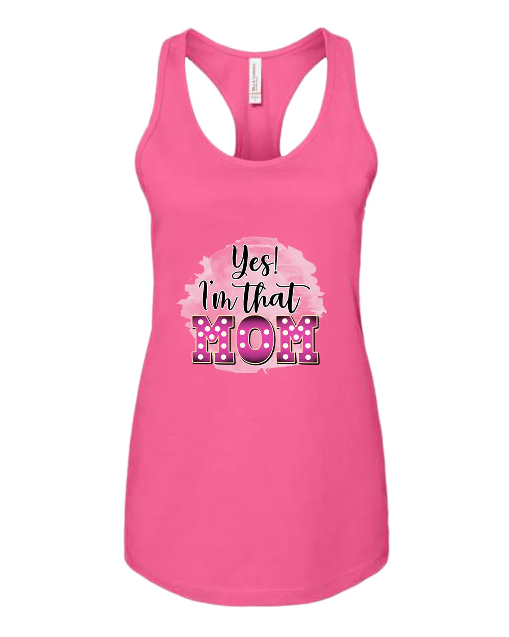 Yes i'm that mom tank top