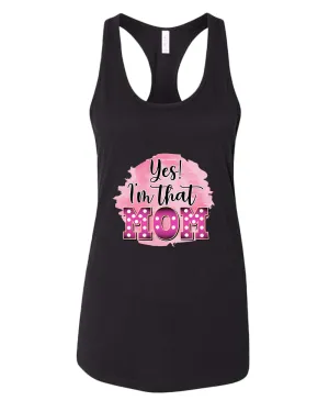 Yes i'm that mom tank top
