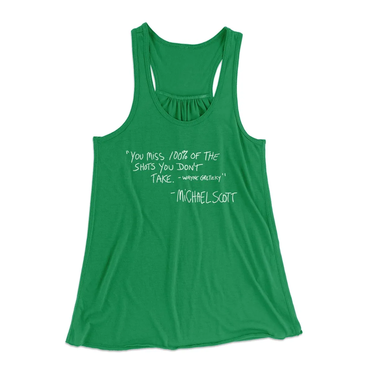 You Miss 100% of Shots Women's Flowey Tank Top